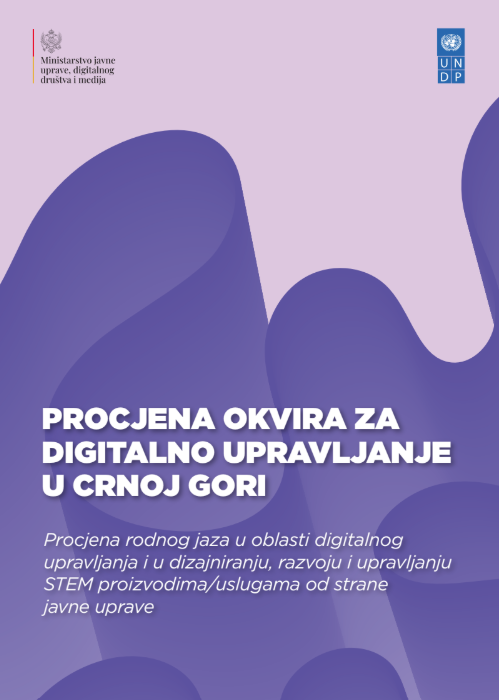 Procjena rodnog jaza u oblasti digitalnog upravljanja i u dizajniranju, razvoju i upravljanju STEM proizvodima/uslugama od strane javne uprave