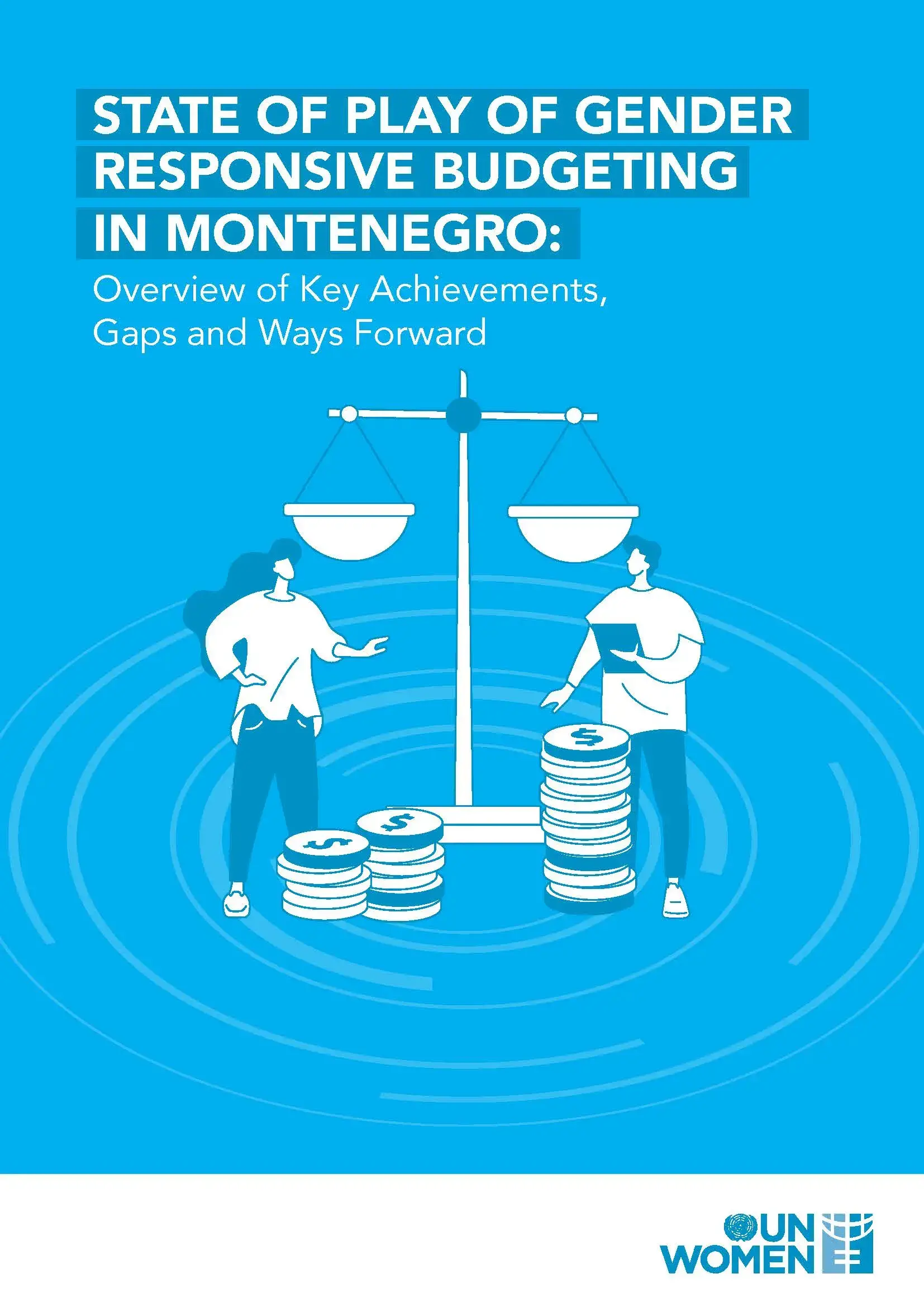 State of play of gender responsive budgeting in Montenegro: overview of key achievements, gaps and ways forward